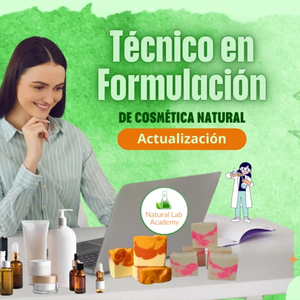 Actualización Técnico en Formulación de Cosmética Natural